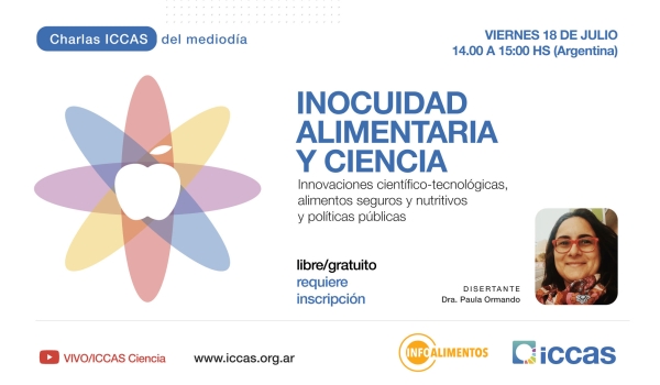 Charla ICCAS - Infoalimentos: Inocuidad alimentaria y ciencia